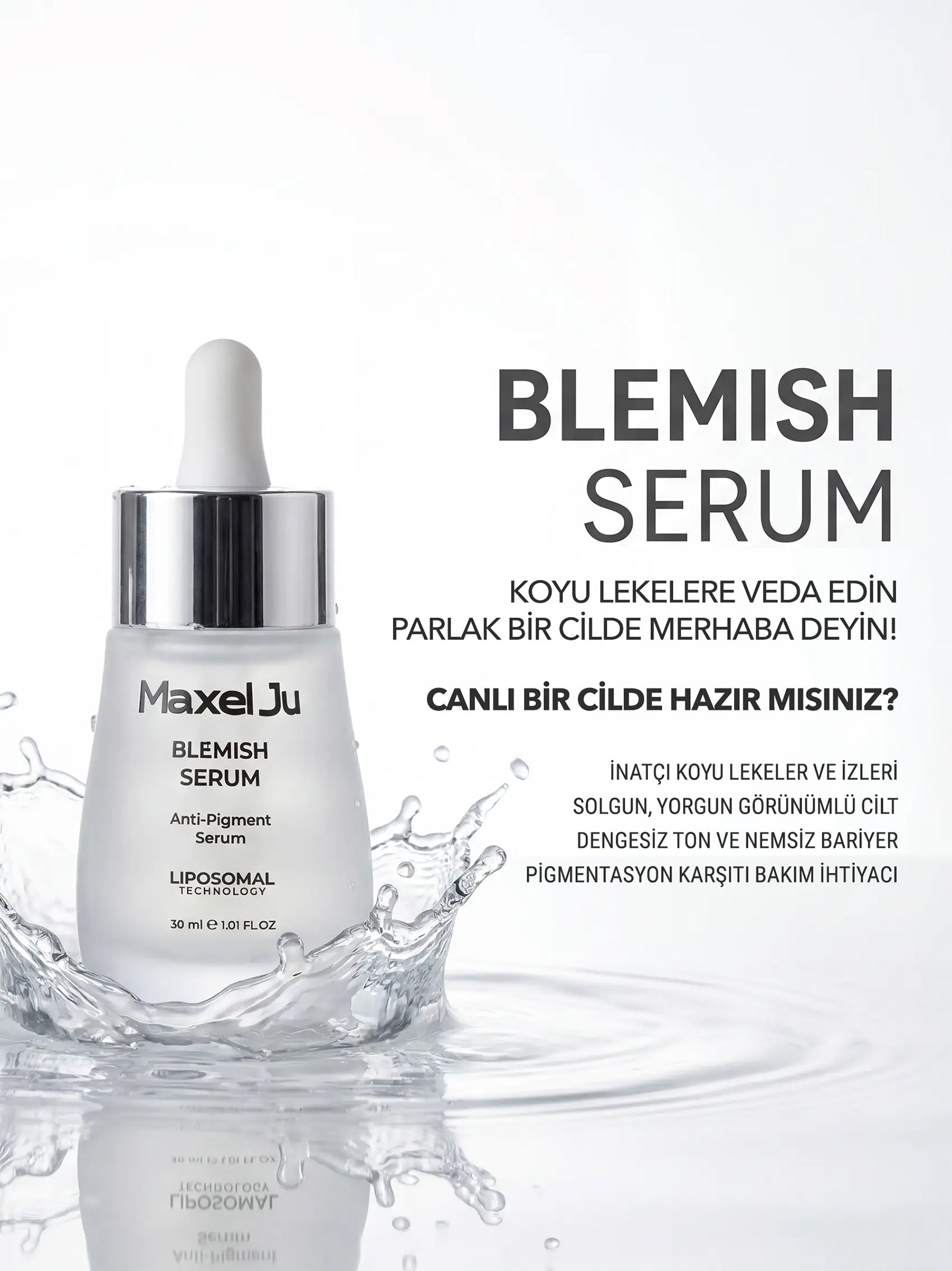 Blemish Serum - Leke Karşıtı ve Cilt Tonu Eşitleyici Serum